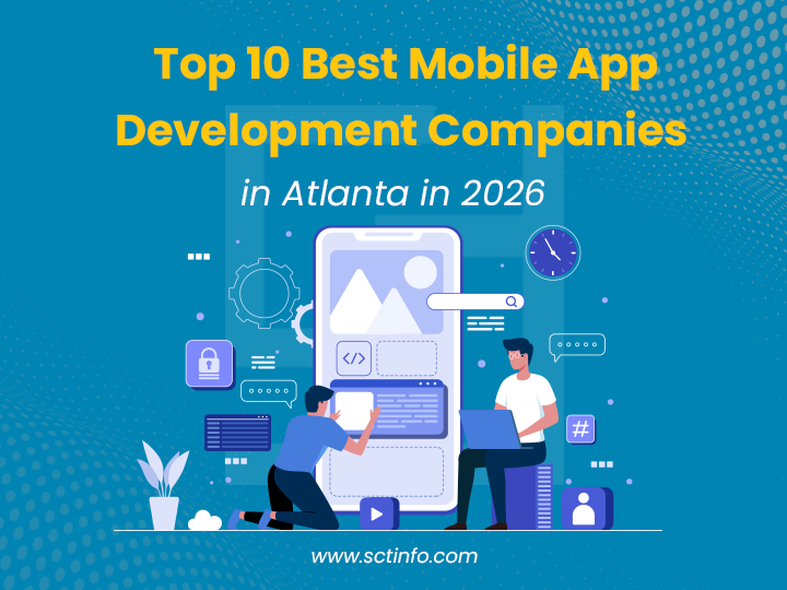 Top 10 Best Mobile App Development Companies in Atlanta in 2026